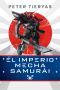 [Mecha Samurai Empire 01] • El imperio Mecha Samurái